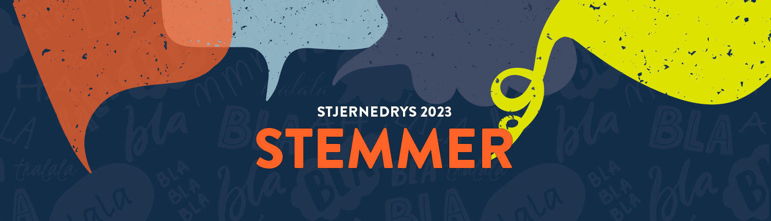 Stjernedrys - 2023 - Stemmer